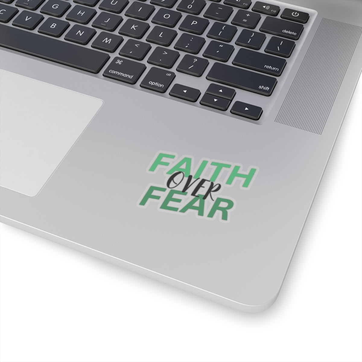 Faith Over Fear Sticker