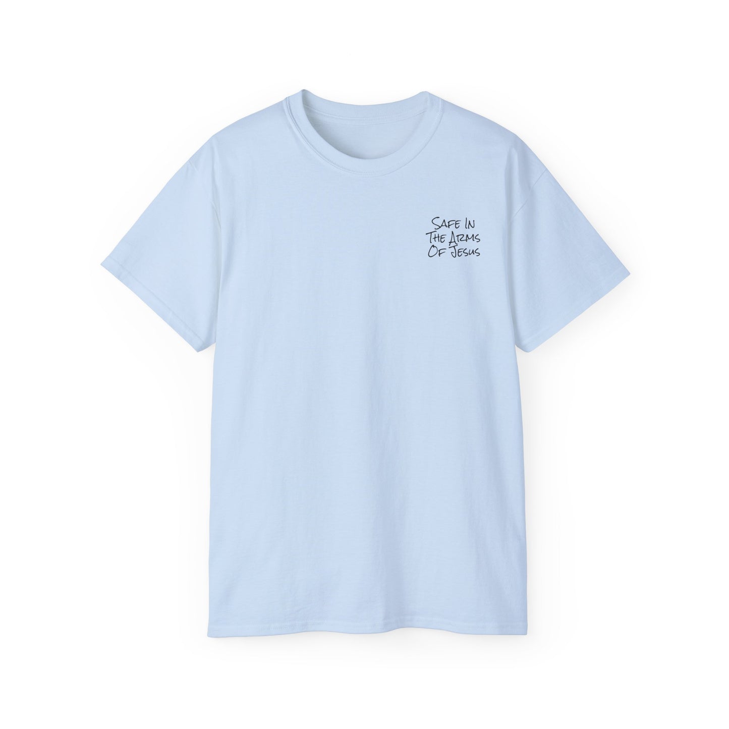 Unisex "Safe In The Arms Of Jesus" Tee