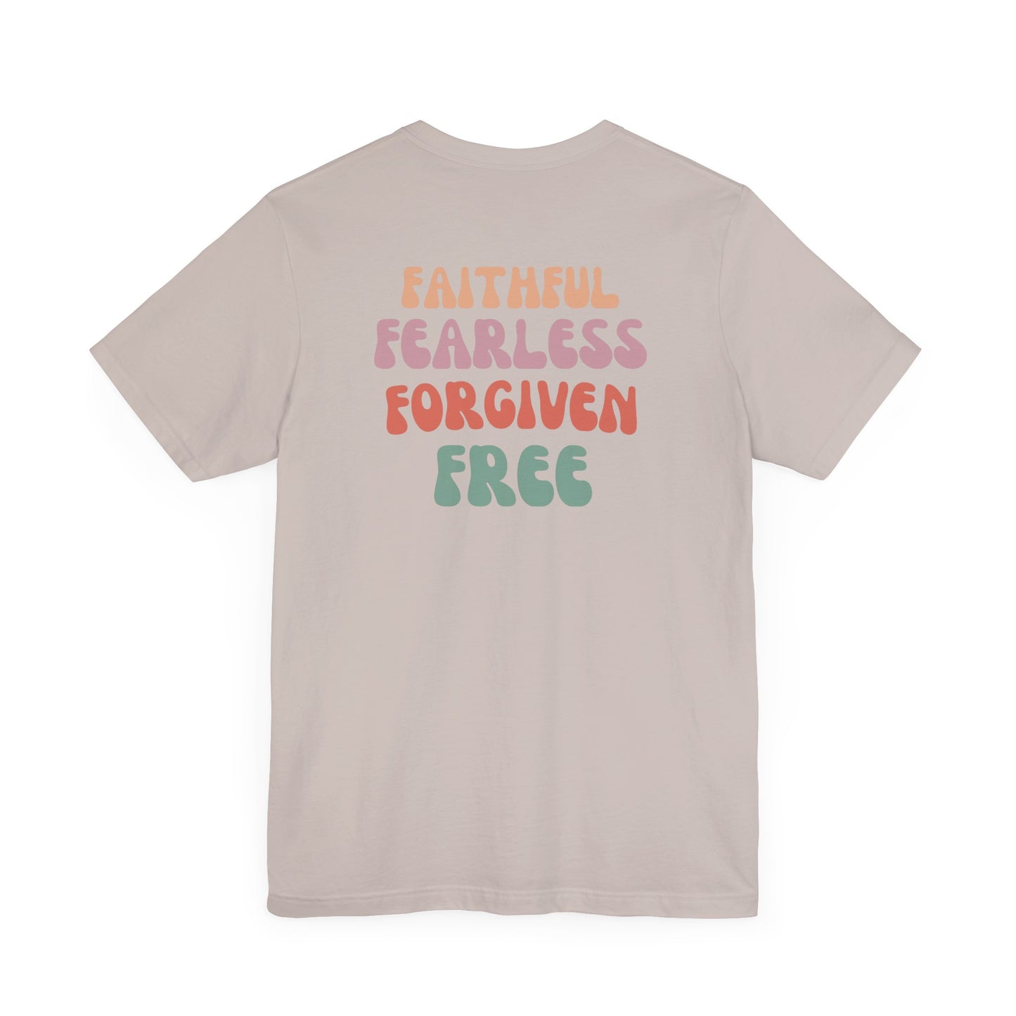 Women's Faithful, Fearless, Forgiven, Free Tee