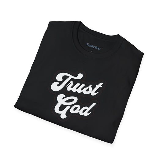 Trust God Unisex Tee