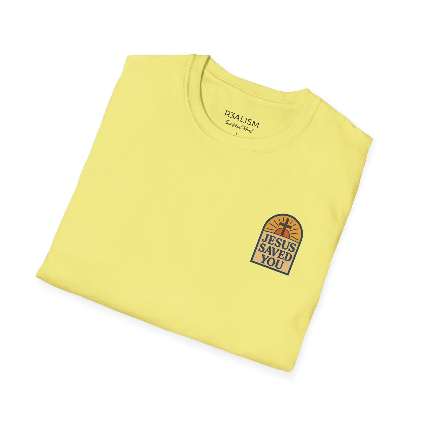 Jesus Saved You | Unisex Tee