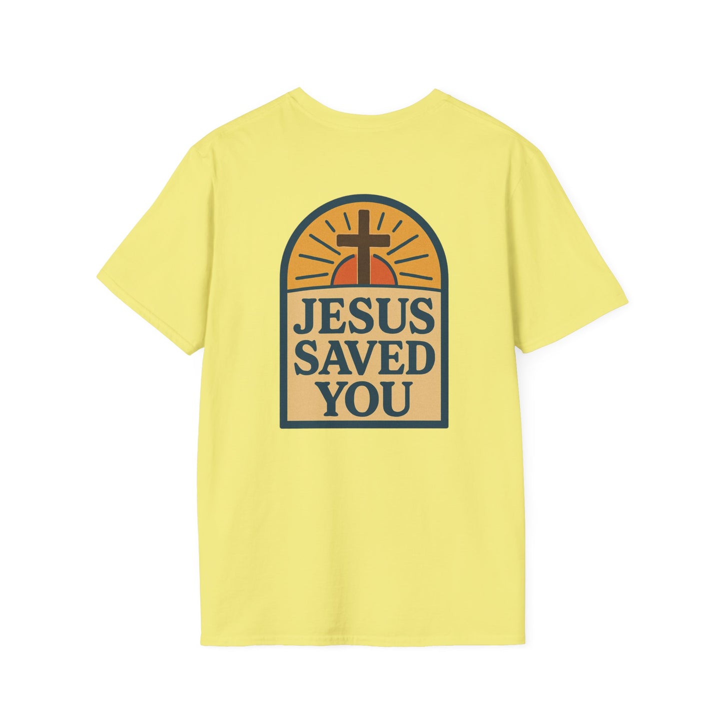 Jesus Saved You | Unisex Tee
