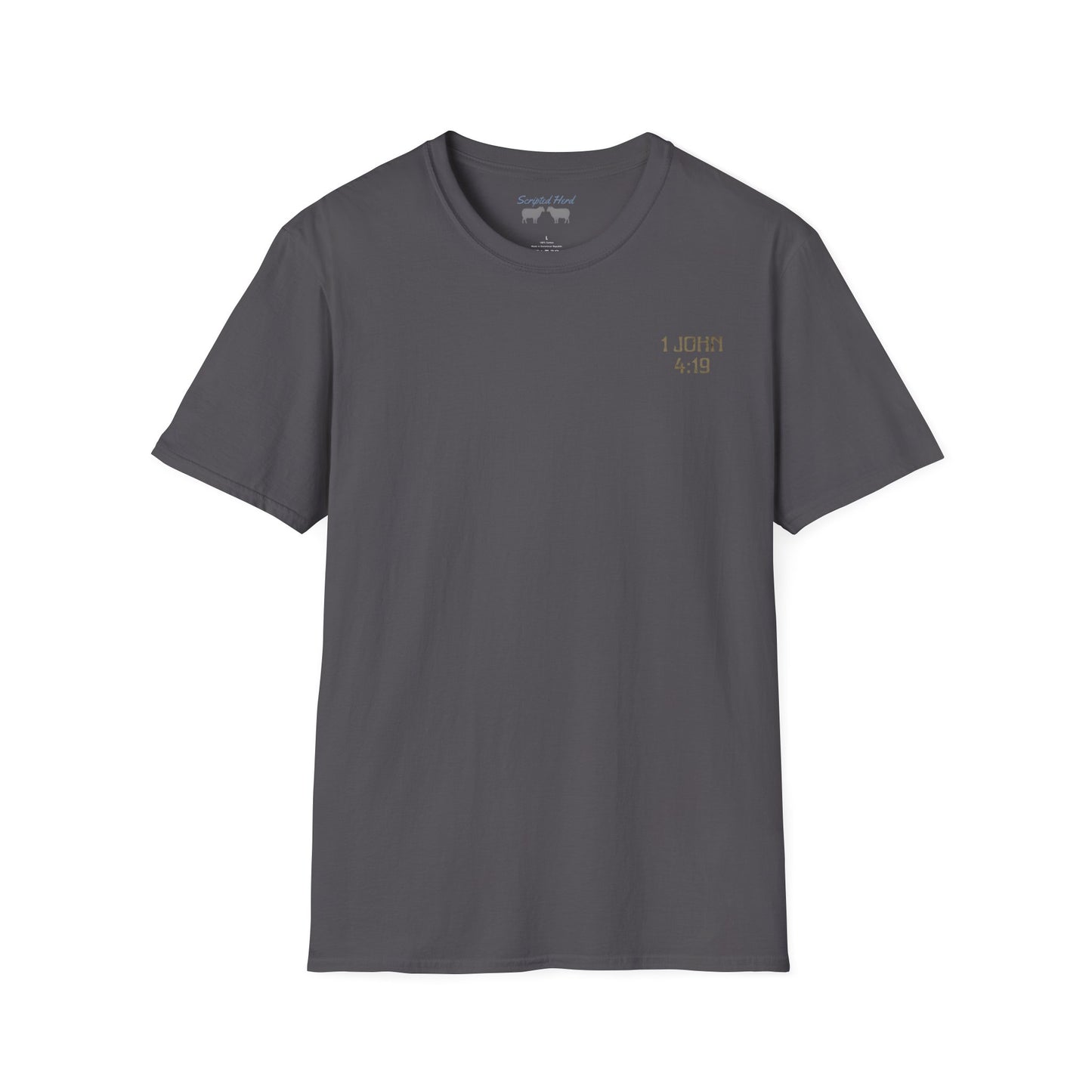 Men's "He love us" Tee | 1 John 4:19