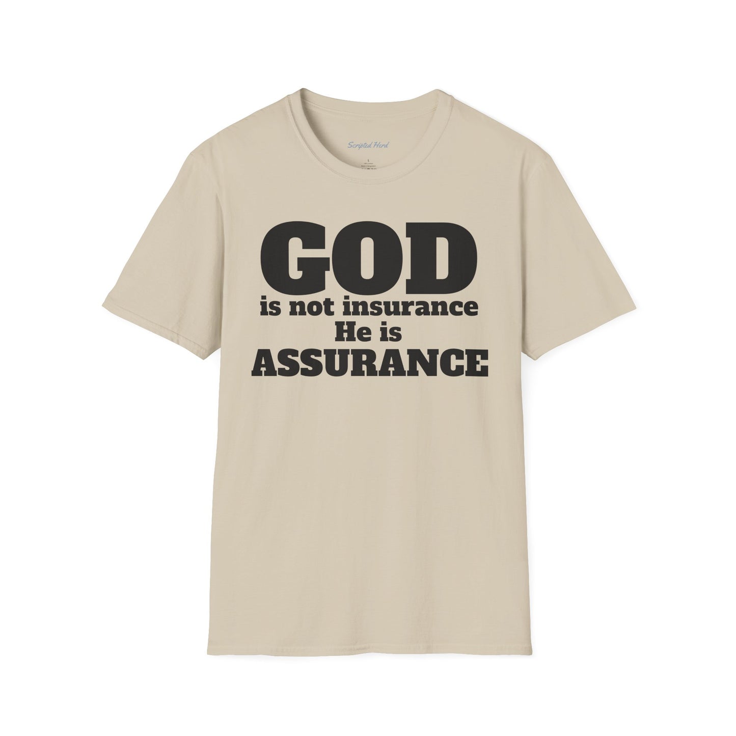 God Is Not Insurance Men's T-shirt