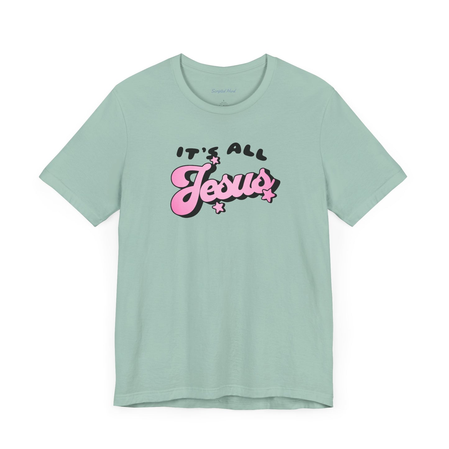 It's All Jesus Women's Tee