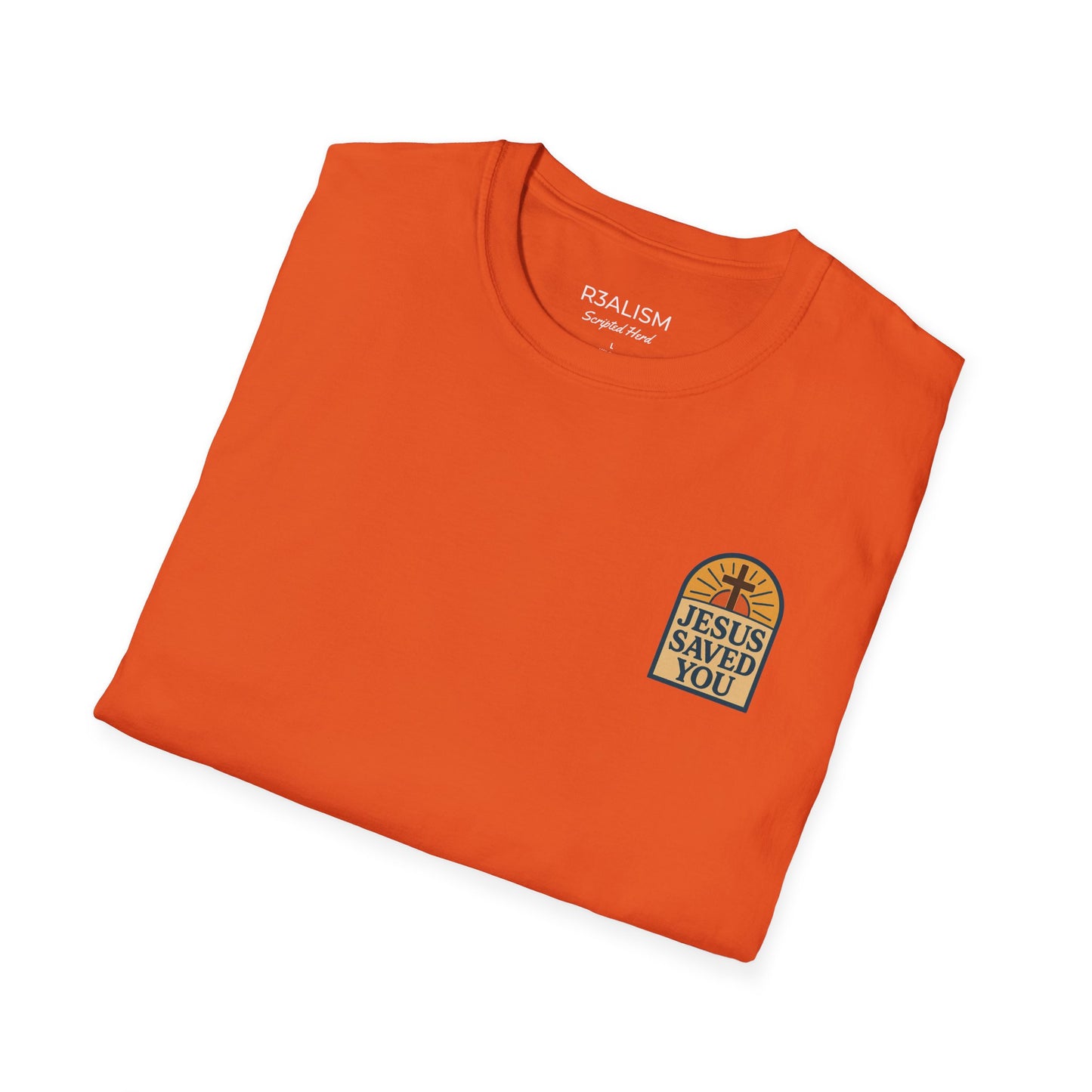 Jesus Saved You | Unisex Tee