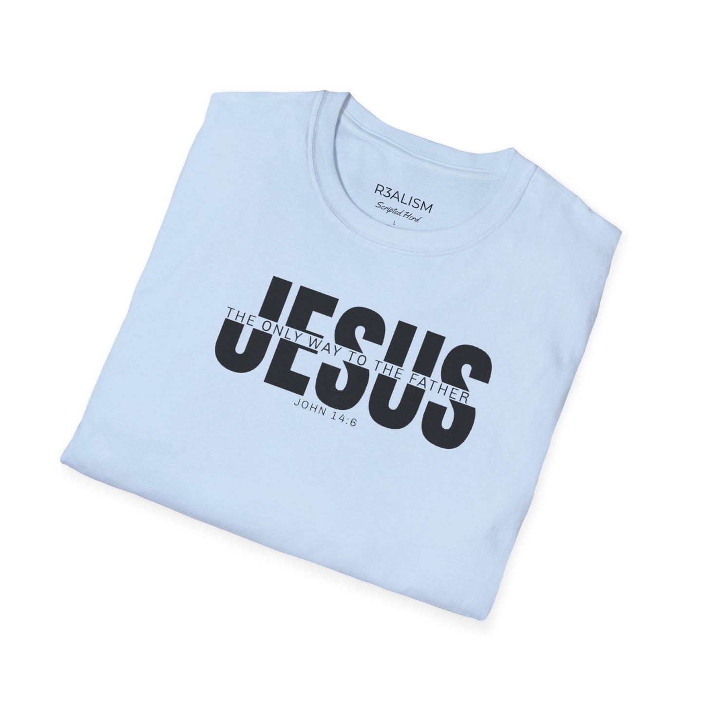 Only Way to The Father | Unisex Tee