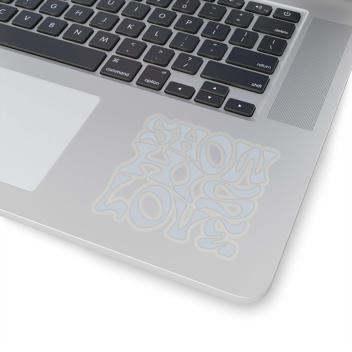 "Show His Love" Sticker