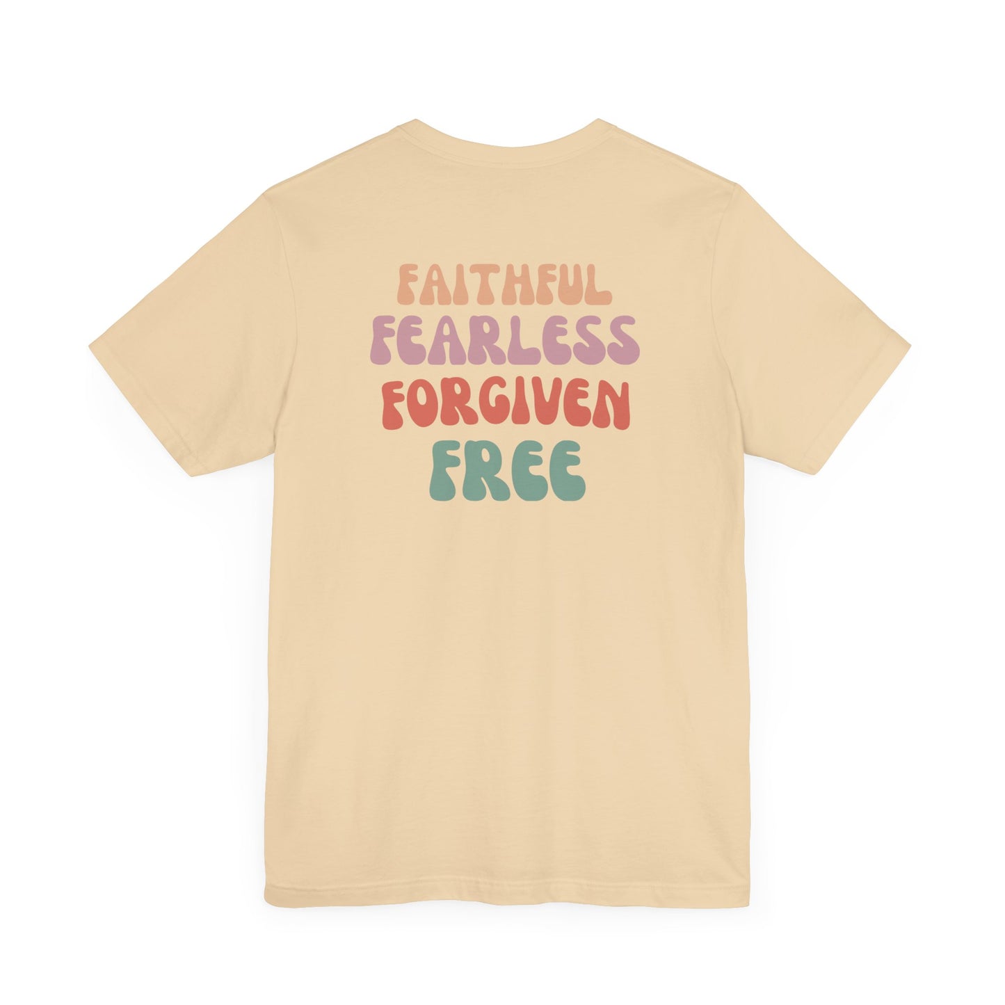 Women's Faithful, Fearless, Forgiven, Free Tee