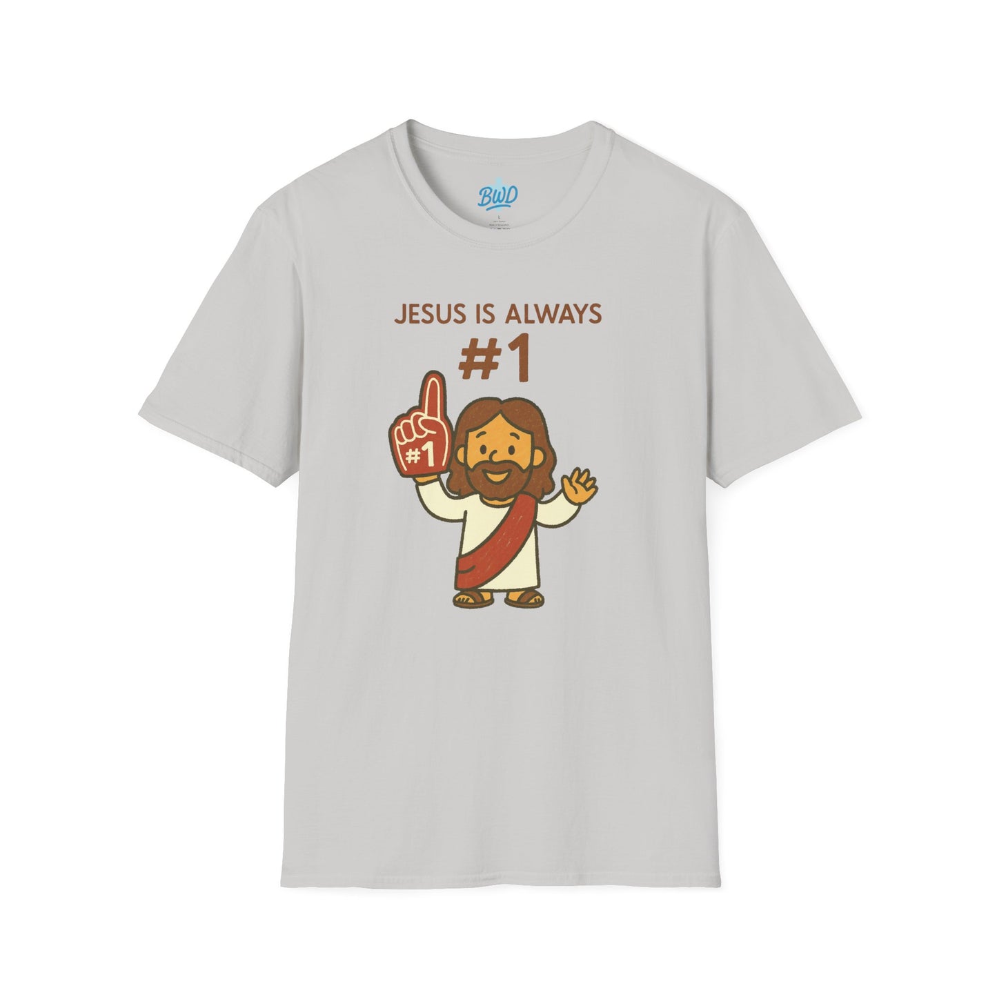 Jesus is Always #1 | Unisex Tee