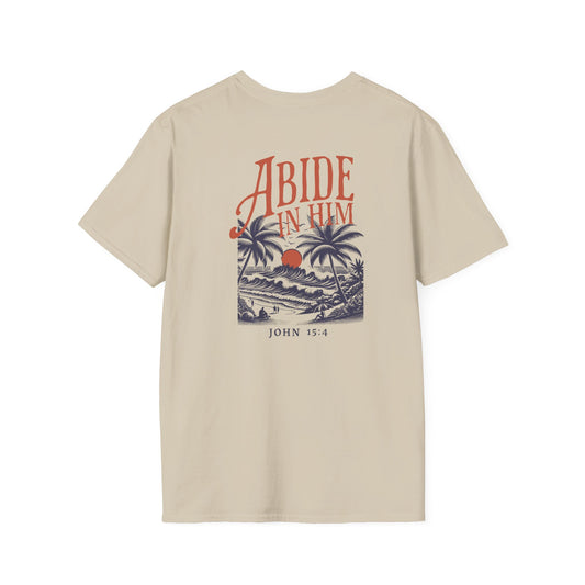 Abide In Him Unisex Tee