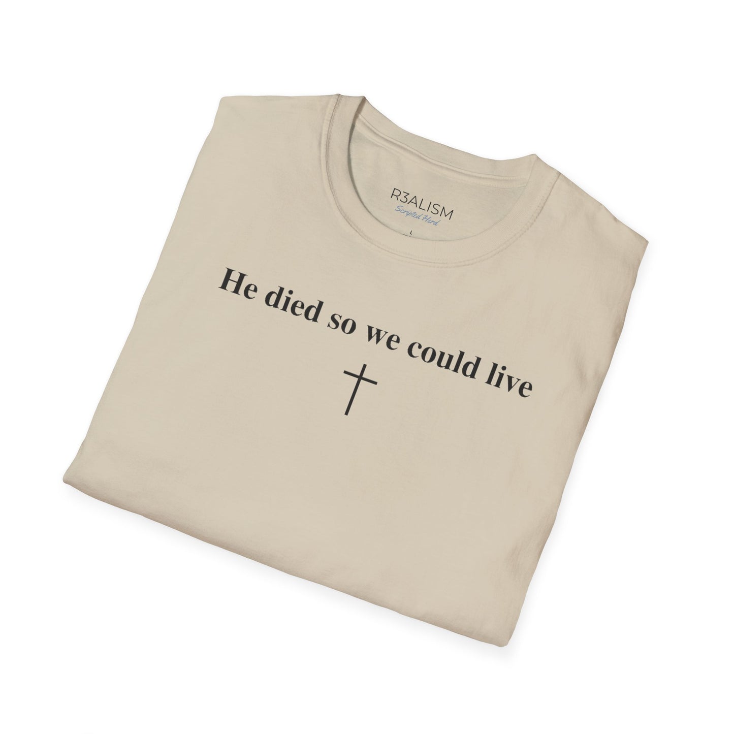 "So We Could Live" Unisex Tee
