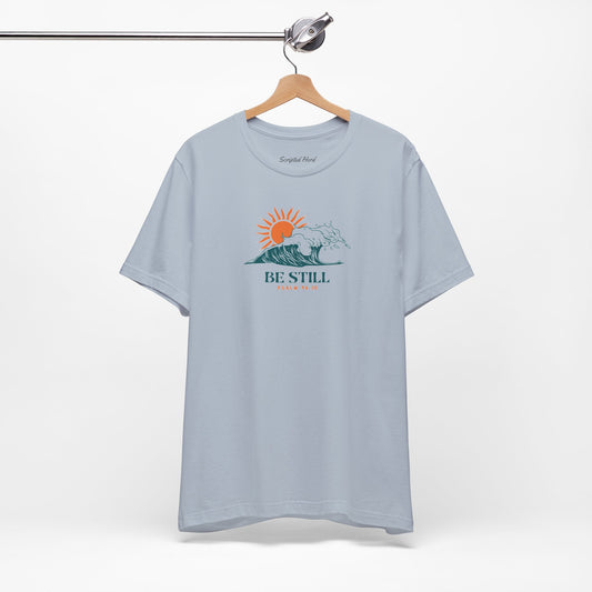 "Be Still" Women's Tee