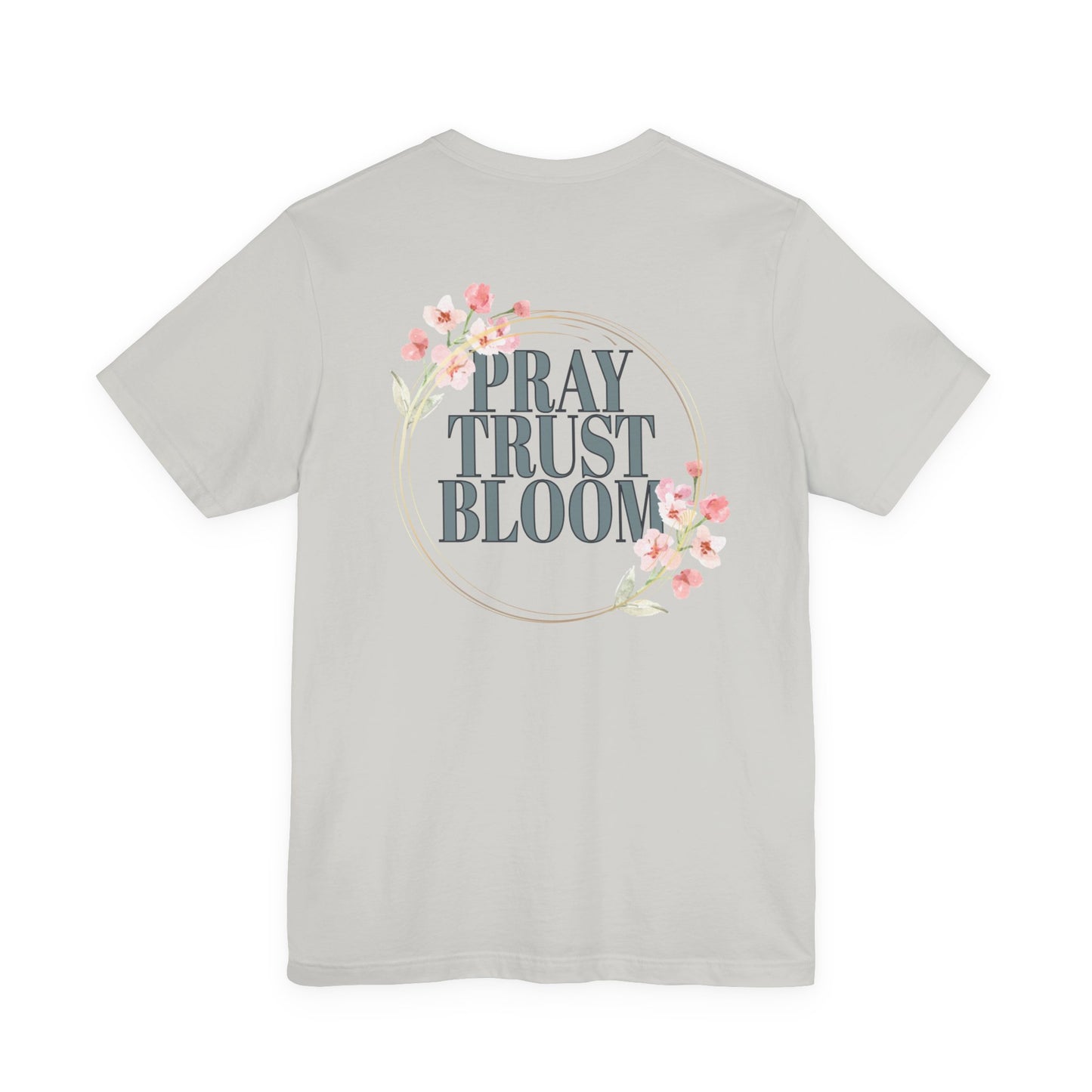 Women's Pray Trust Bloom Tee