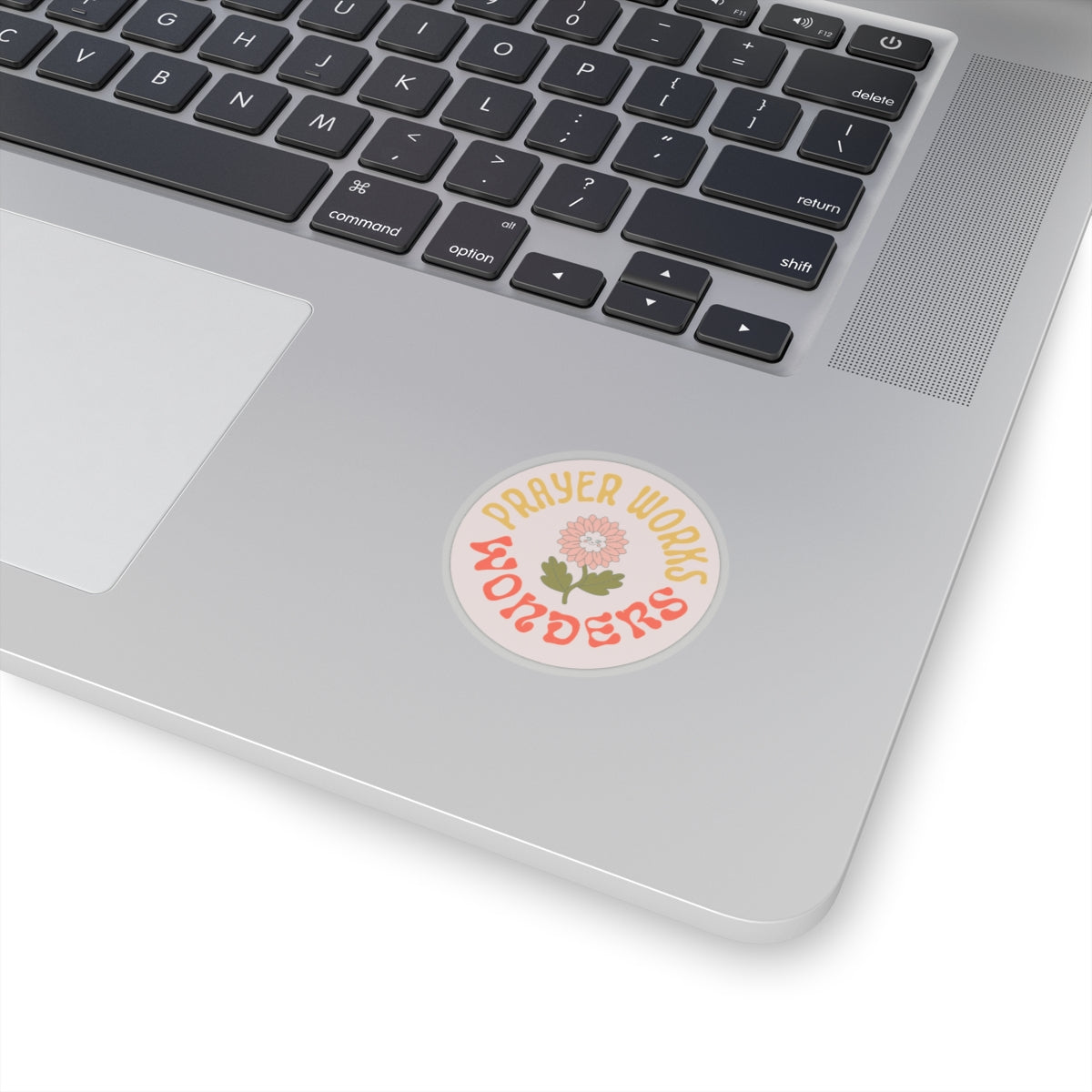 Prayer Works Wonders Sticker