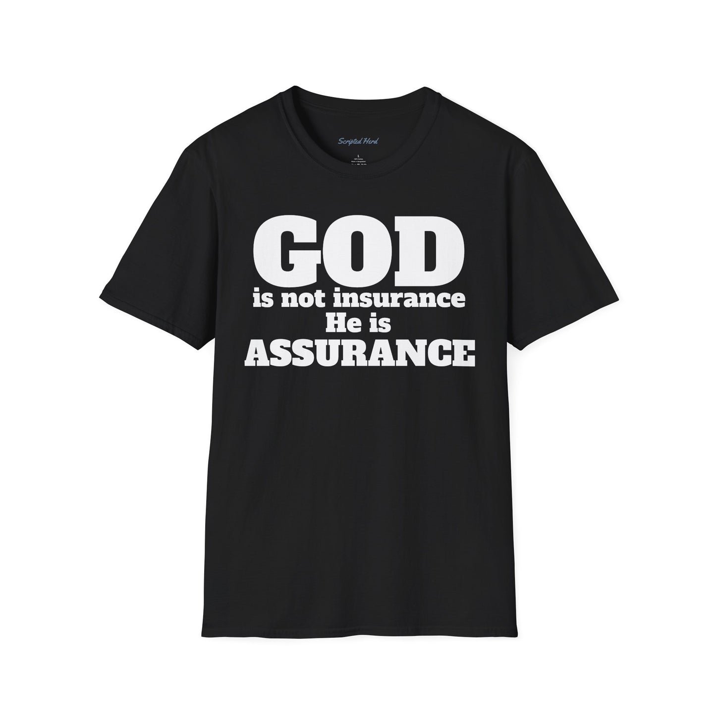 God Is Not Insurance Men's T-shirt