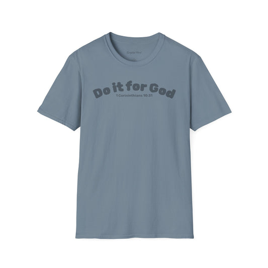 Do It for God T-Shirt