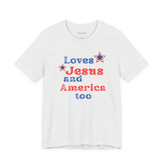 Loves Jesus & America too Women's Tee