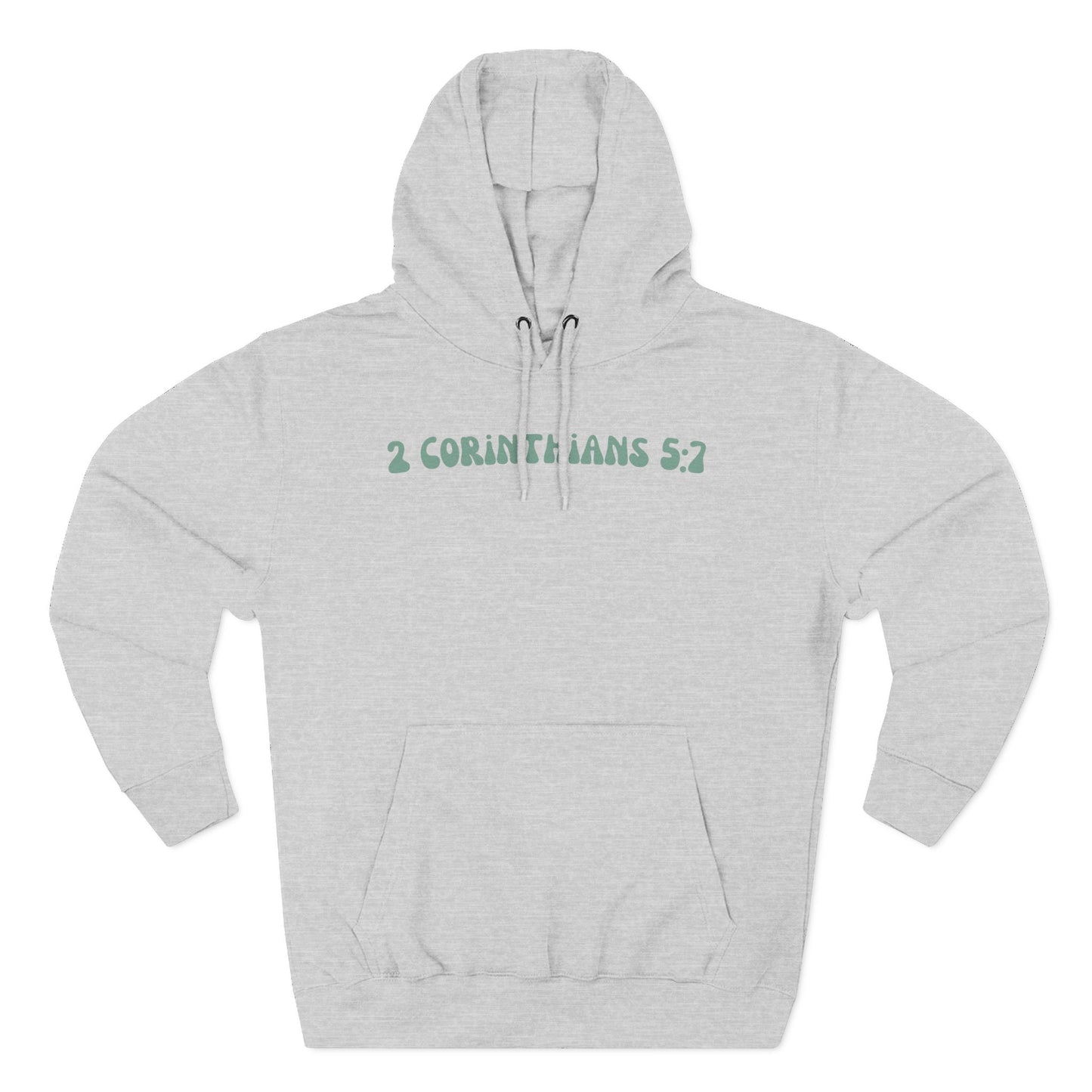 Unisex 2 Corinthians 5:7 Hoodie (Light Colored)