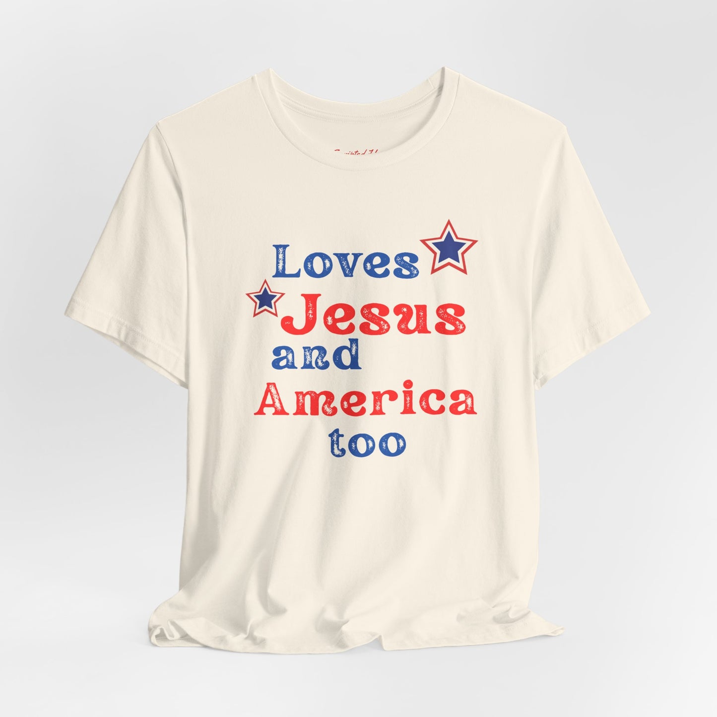 Loves Jesus & America too Women's Tee