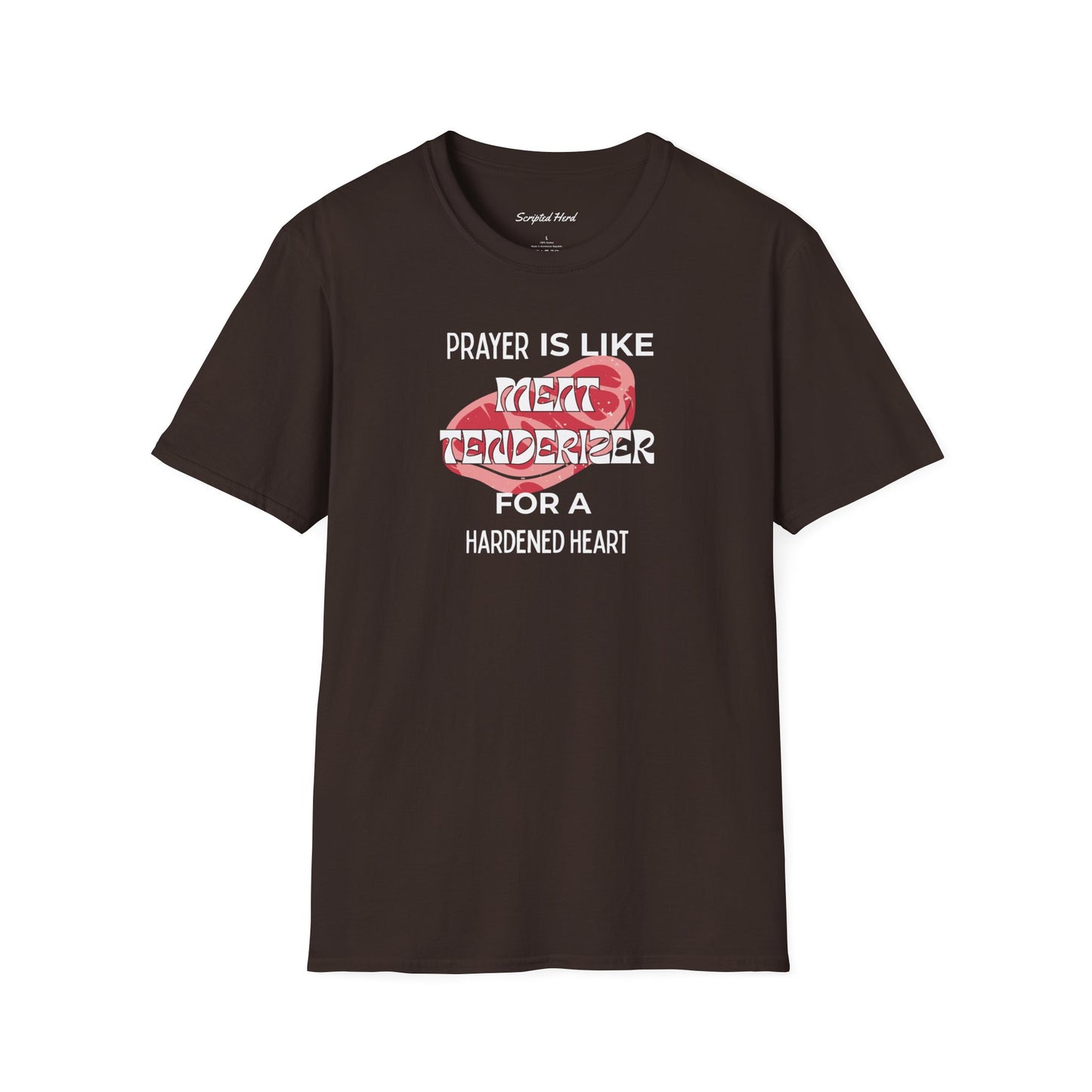 "Prayer Is Meat Tenderizer" Unisex Tee