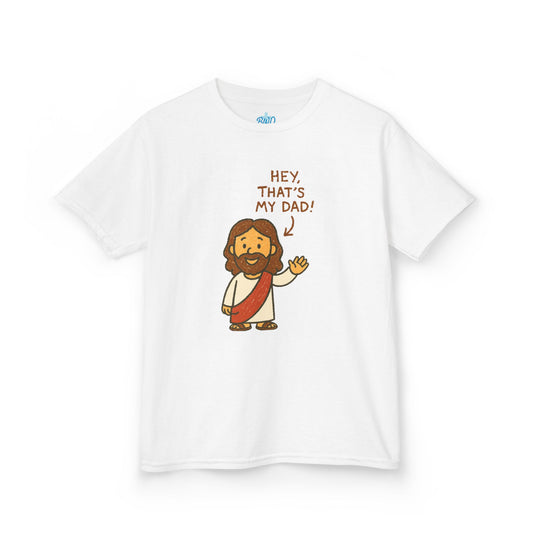 "Hey That's My Dad" | Kid's Tee