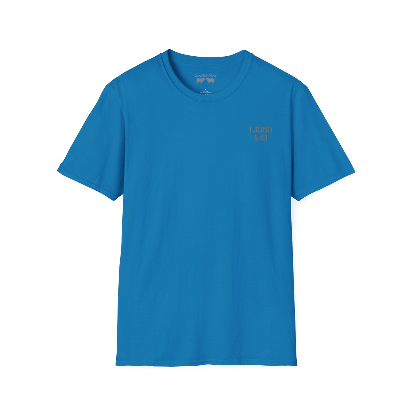 Men's "He love us" Tee | 1 John 4:19