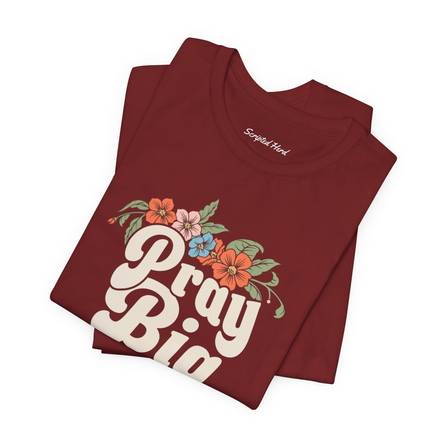 Pray Big Women's Tee