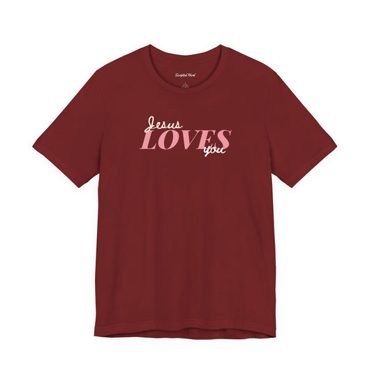 "Jesus Loves You" Women's Tee