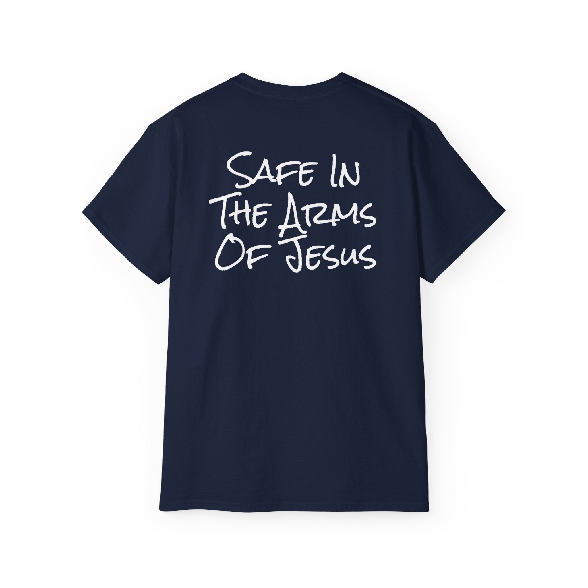 Unisex "Safe In The Arms Of Jesus" Tee