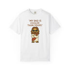 "Cooler Than Yours" Unisex Tee