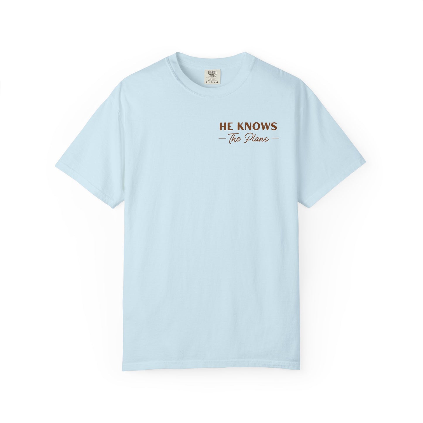 He Knows The Plans | Unisex T-Shirt