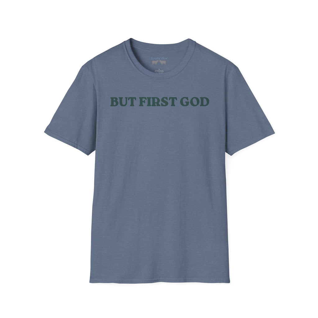 "But First God" | Collisions 3:2 Unisex Tee