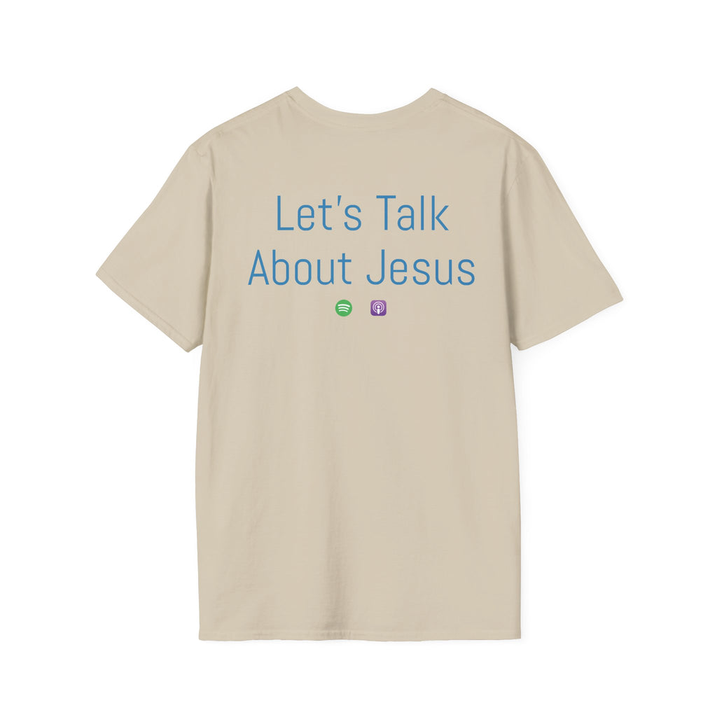 Let's Talk About Jesus | Unisex Tee