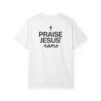 Praise Jesus' Name | Unisex T-Shirt