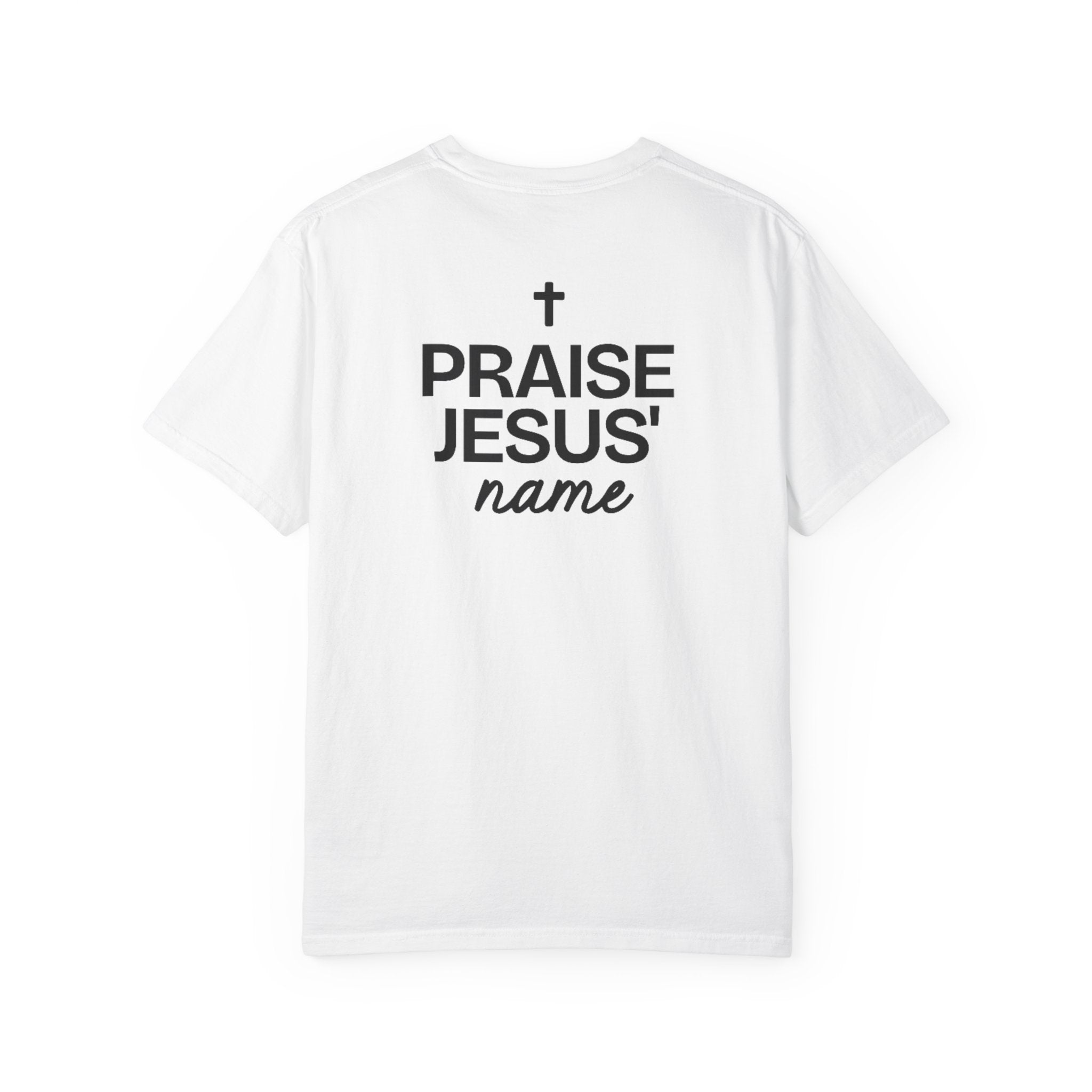Praise Jesus' Name | Unisex T-Shirt