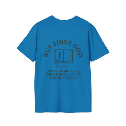 "But First God" | Collisions 3:2 Unisex Tee
