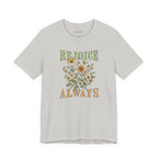 Rejoice Always | Women's Tee