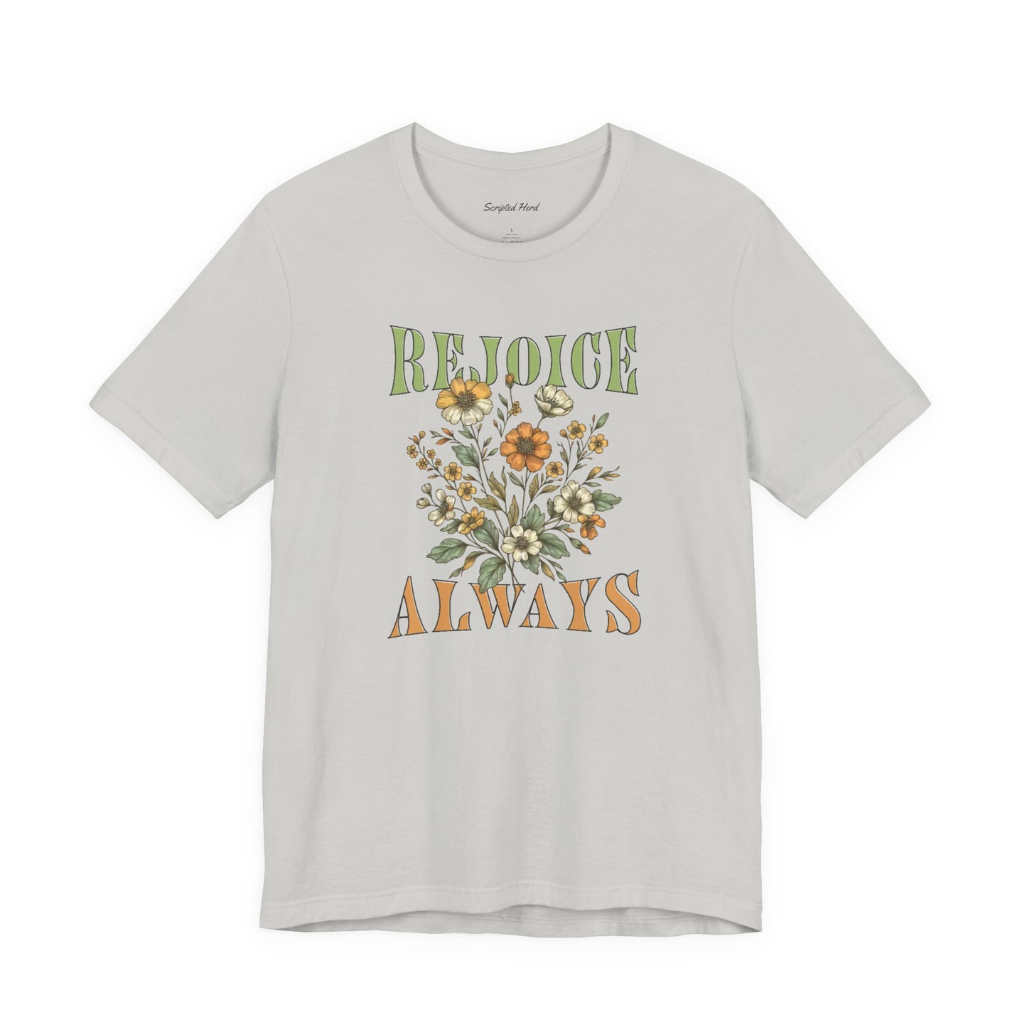 Rejoice Always | Women's Tee