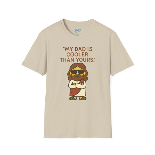 "Cooler Than Yours" Unisex Tee