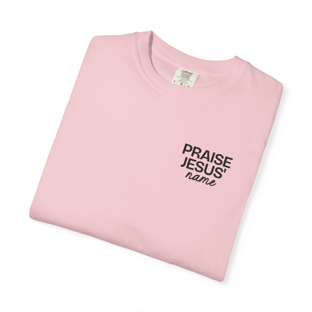 Praise Jesus' Name | Unisex T-Shirt