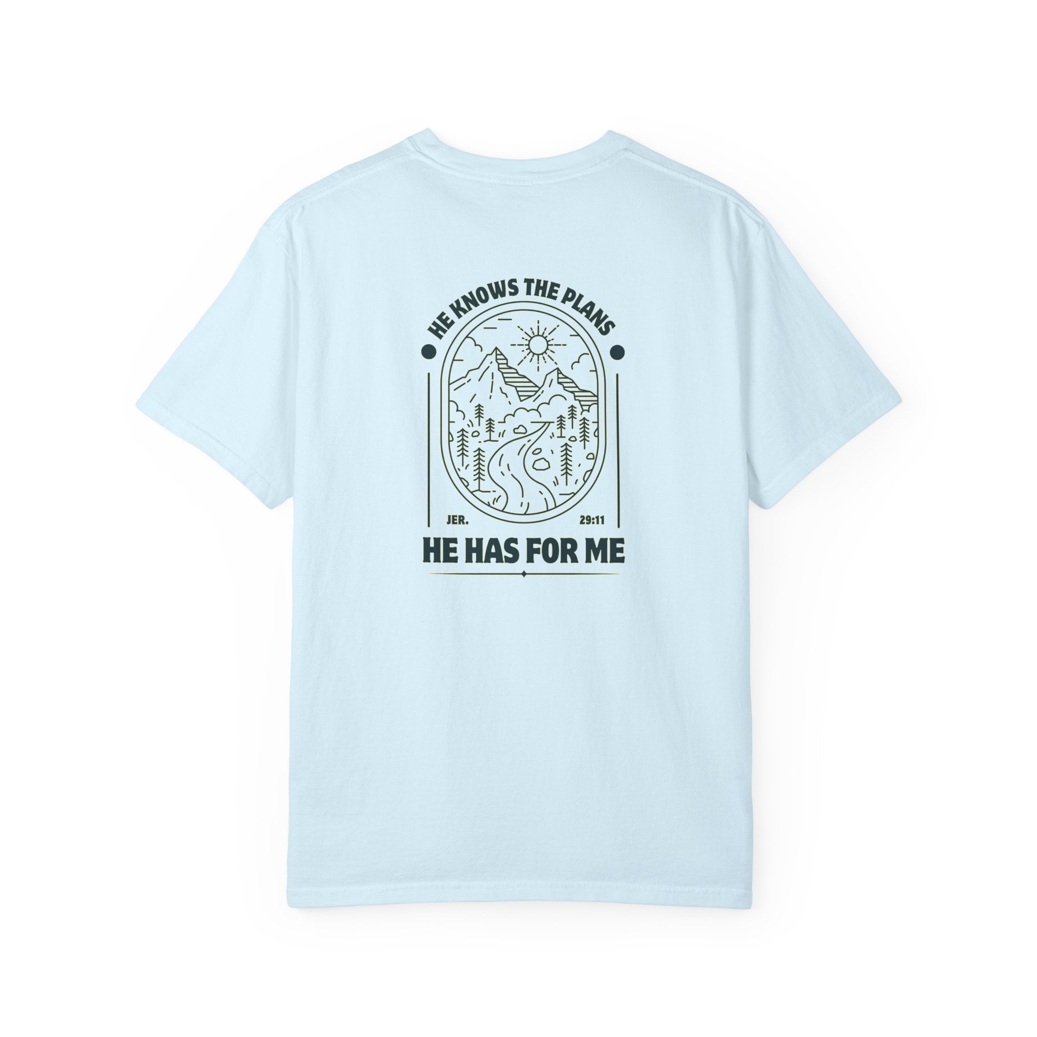 "He Has The Plans" Unisex Tee