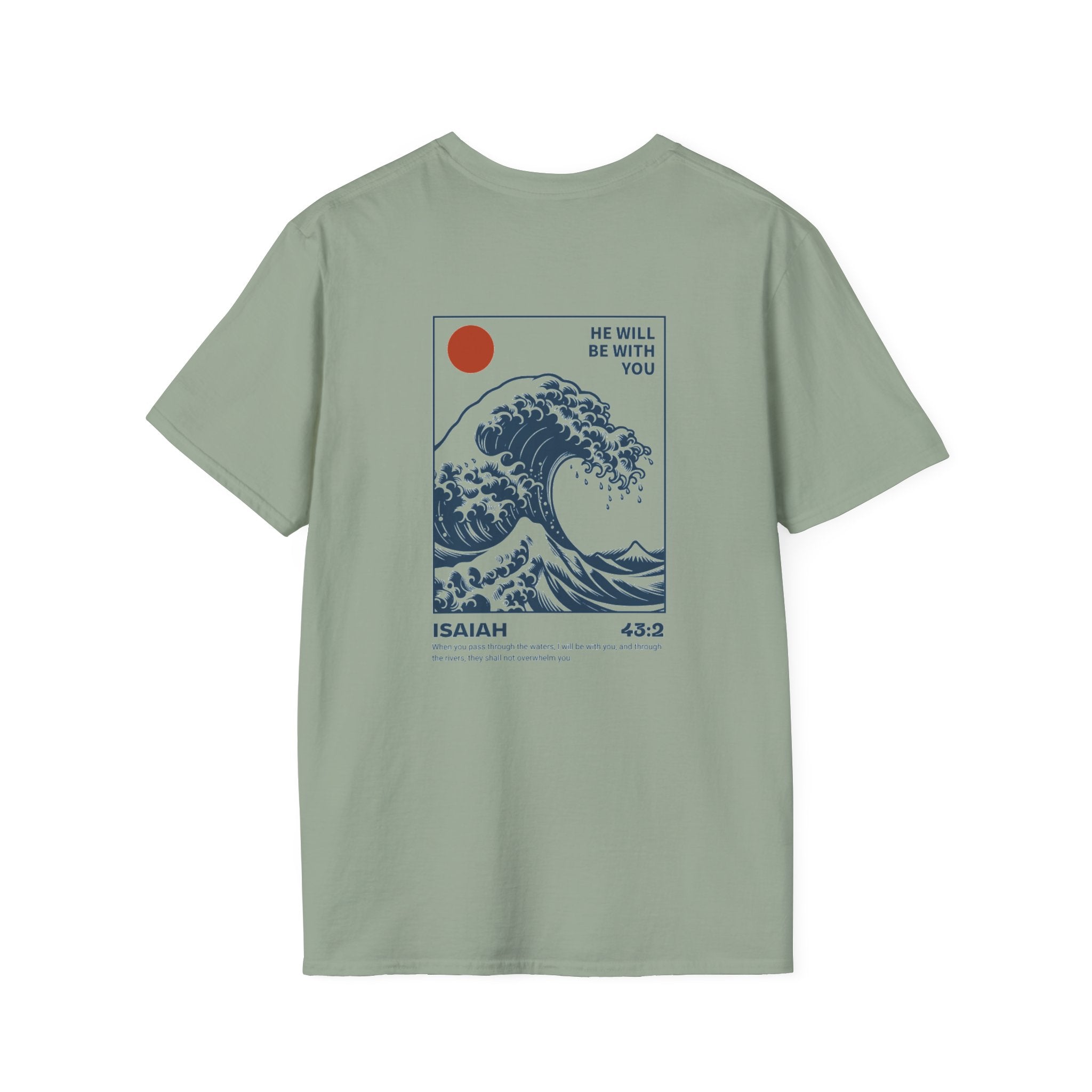 "He Will Be With You" Unisex Tee