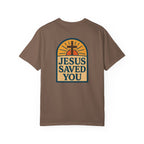 Jesus Saved You | Unisex Tee