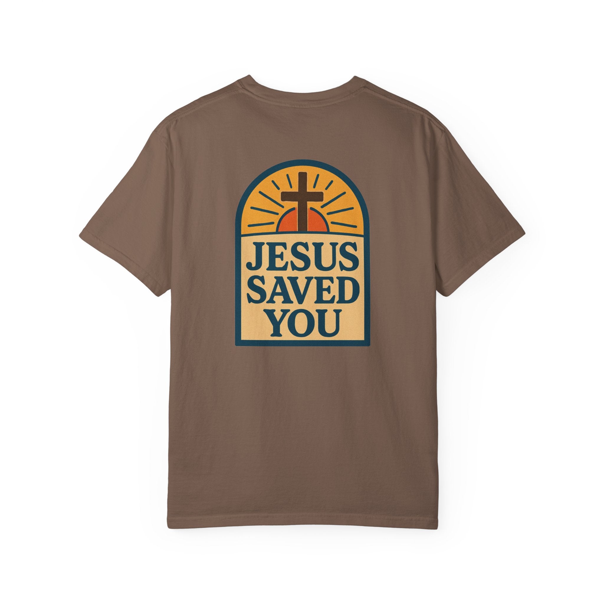 Jesus Saved You | Unisex Tee