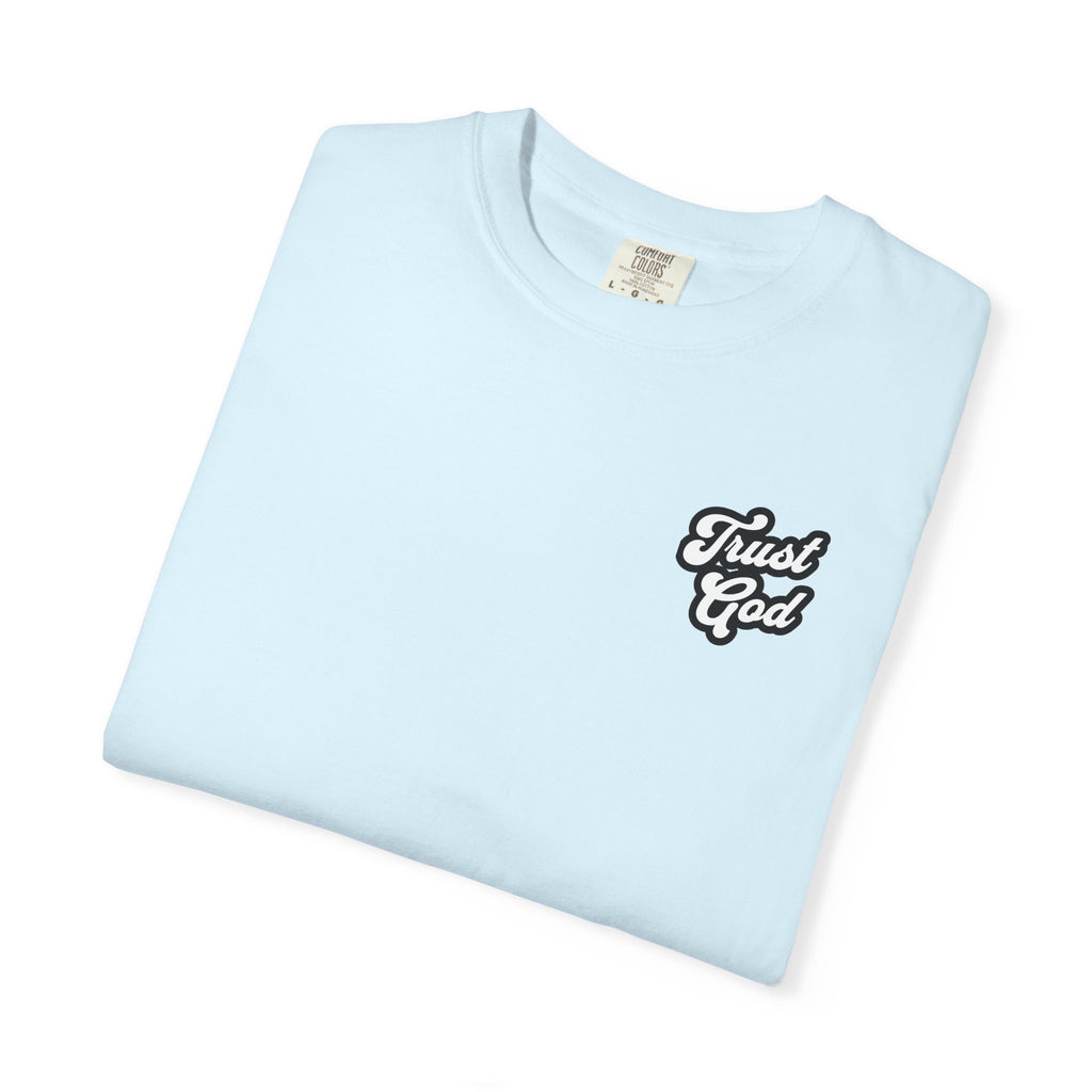 Trust God Unisex Tee