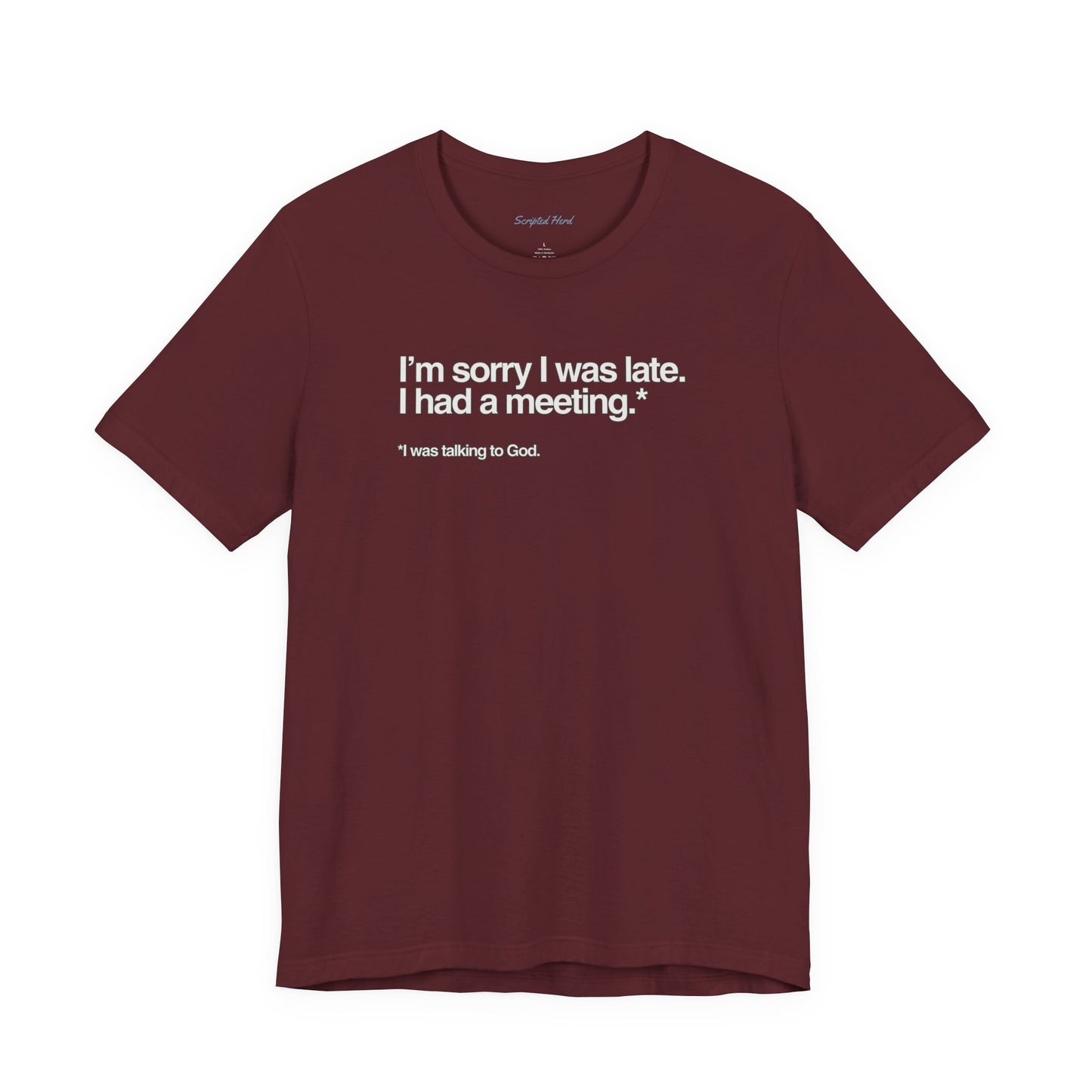 "I Was Talking to God" | Women's Tee