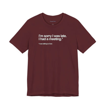 "I Was Talking to God" | Women's Tee