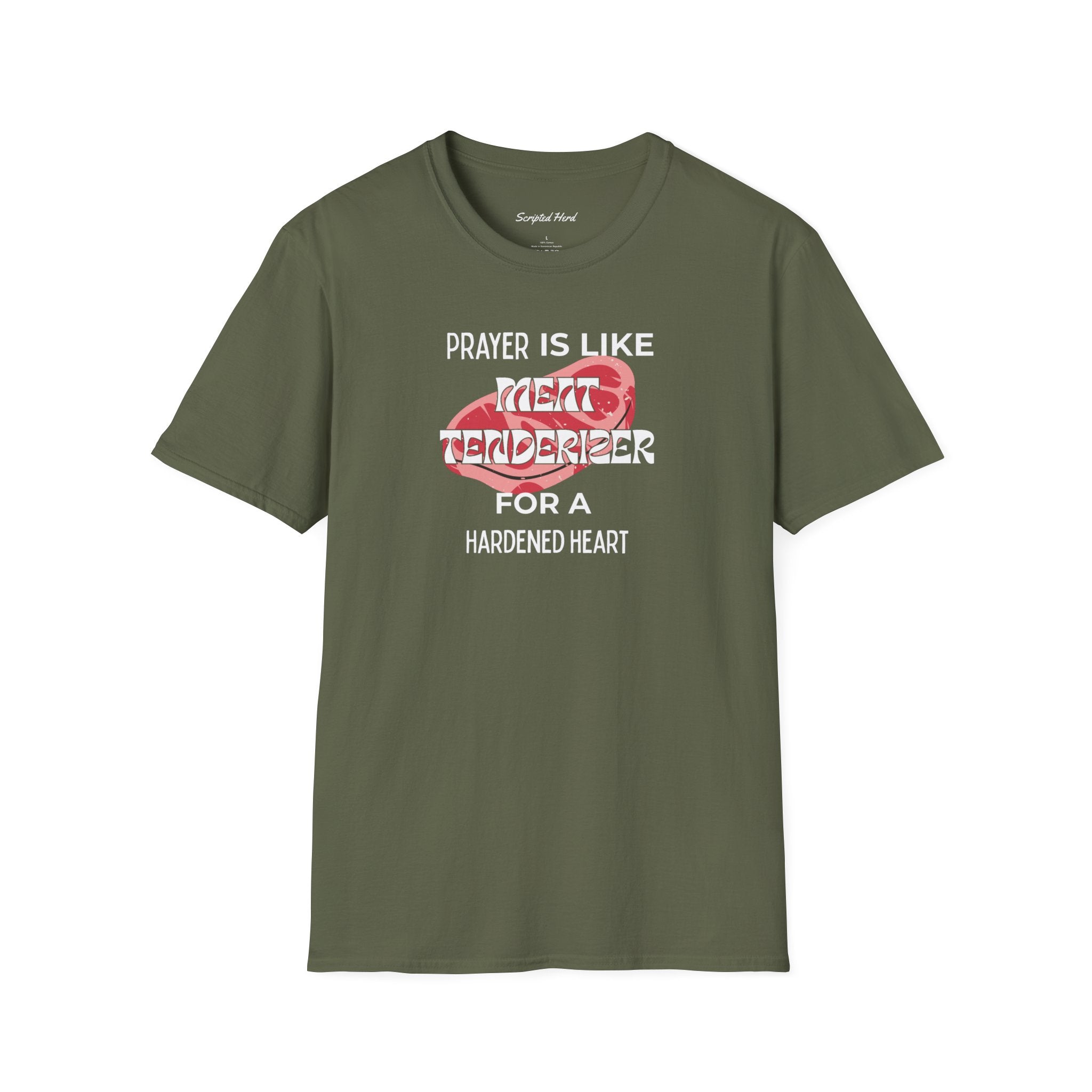 "Prayer Is Meat Tenderizer" Unisex Tee