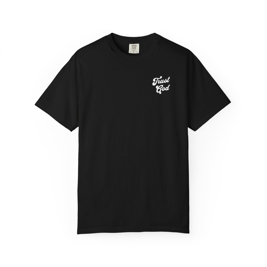 Trust God Unisex Tee